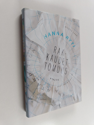 Hanna Ryti : Rakkaudettomuus