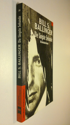 Bill S. Ballinger : Die längste Sekunde : kriminalroman
