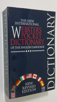 The new international Webster's pocket dictionary of the ...