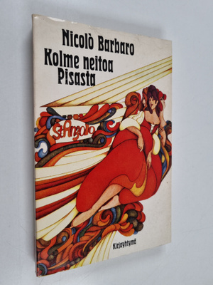 Nicolo Barbaro : Kolme neitoa Pisasta