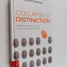 Scott McKain : The Collapse of Distinction - Stand Out an... - pikkukuva 1