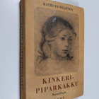 Katri Savolainen : Kinkeripiparkakku : novelleja - pikkukuva 1
