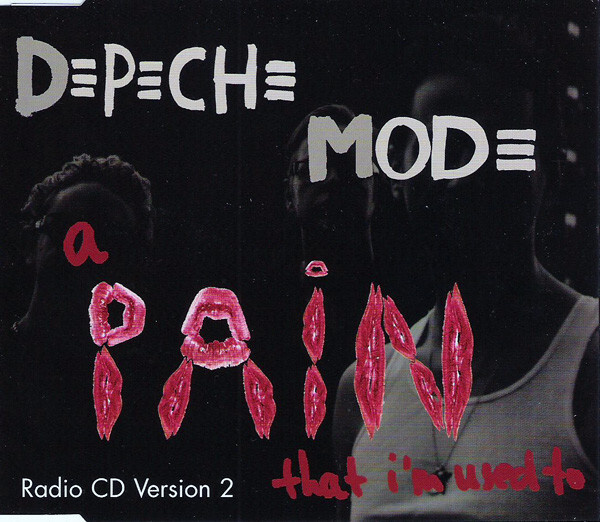 Depeche Mode – A Pain That I'm Used To (Radio CD Version 2)