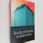 Kaikenlaista rohkeutta - pikkukuva 1
