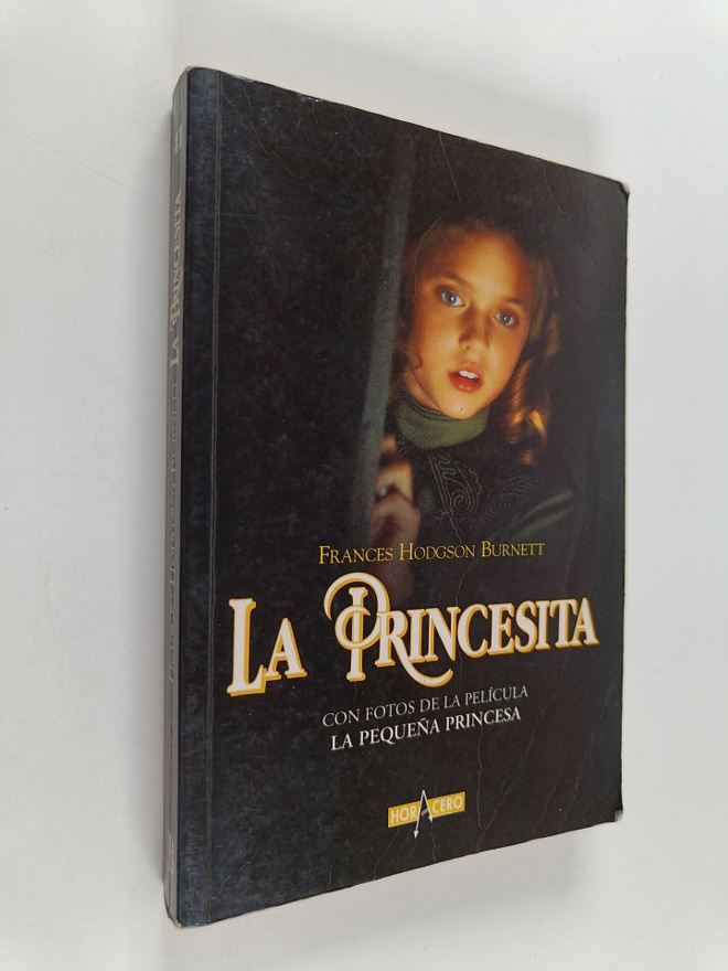 Frances Hodgson Burnett : La Princesita - novela que ha d...
