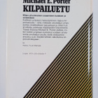Michael E. Porter : Kilpailuetu : miten ylivoimainen osaa... - pikkukuva 2