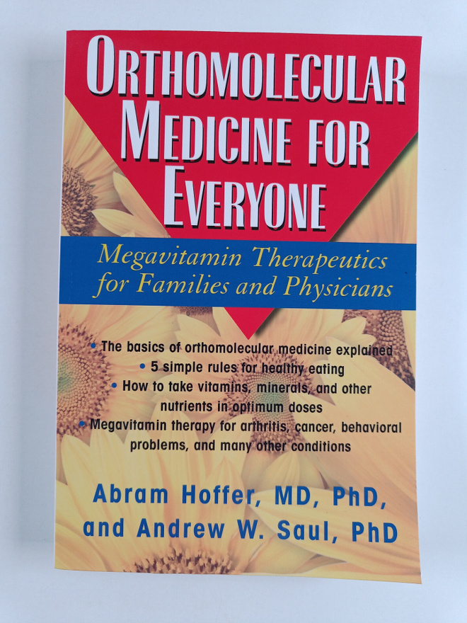 Andrew W. Saul ym. : Orthomolecular Medicine for Everyone...