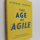 Stephen Denning : The age of agile : how smart companies ... - pikkukuva 1