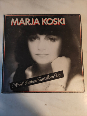 LP Marja koski/minkä ihminen tunteilleen voi