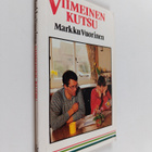 Markku Vuorinen : Viimeinen kutsu - pikkukuva 1