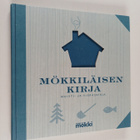 Heli (toim.) Bergius : Mökkiläisen kirja : muisti- ja vie... - pikkukuva 1
