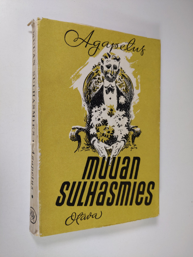 Agapetus : Muuan sulhasmies : romaani