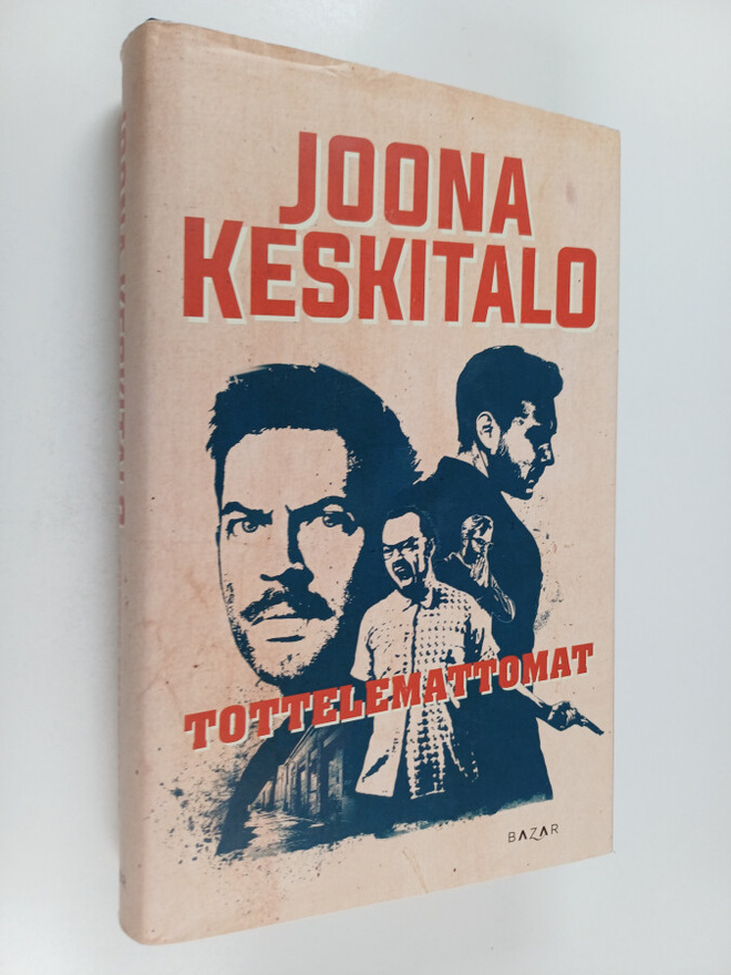 Joona Keskitalo : Tottelemattomat 1