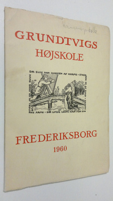 Grundtvigs höjskole : Frederiksborg 1960