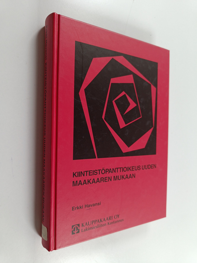 Erkki Havansi : Kiinteistöpanttioikeus uuden maakaaren mu...