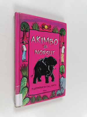 Alexander McCall Smith : Akimbo ja norsut