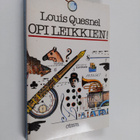 Louis Quesnel : Opi leikkien! : 100 kykyleikkiä - pikkukuva 1