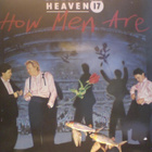 HEAVEN 17  ::  HOW MEN ARE  ::  VINYYLI  LP       1984 - pikkukuva 1