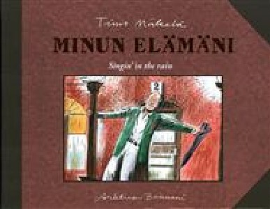 Minun elämäni, Taino Mäkelä, UUSI SARJAKUVA