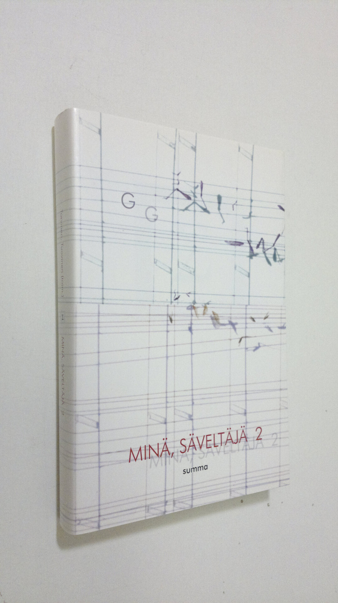 Juha Torvinen : Minä, säveltäjä : nykysäveltäjät kirjoitt...
