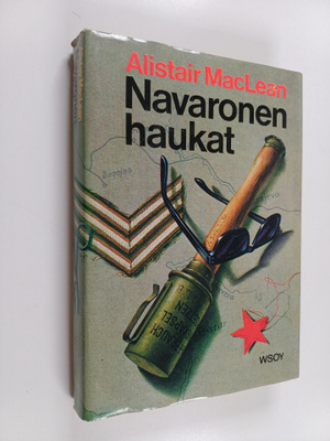 Alistair MacLean : Navaronen haukat