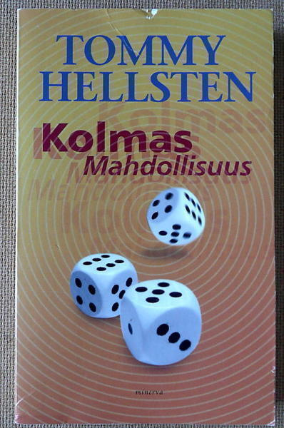 Tommy Hellsten: Ihminen tavattavissa Ihmisenpyörä yms.