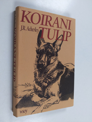 J. R. Ackerley : Koirani Tulip