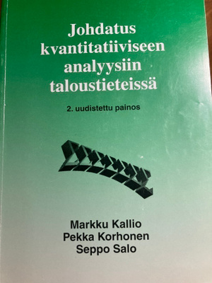 JOHDATUS KVANTITATIIVISEEN ANALYYSIIN TALOUSTIETEISSÄ