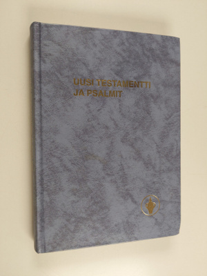 Uusi testamentti ja Psalmit = Nya testamentet och Psaltar...