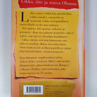 Sinikka Nopola : Likka, äite ja rouva Obama : episodiroma... - pikkukuva 2