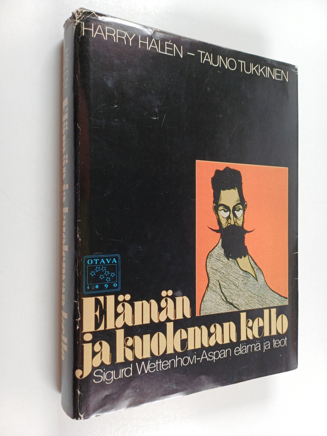 Harry Halen ym. : Elämän ja kuoleman kello : Sigurd Wette...
