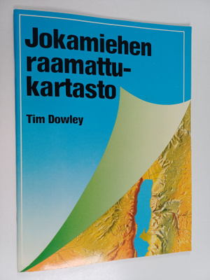 Tim Dowley : Jokamiehen raamattukartasto