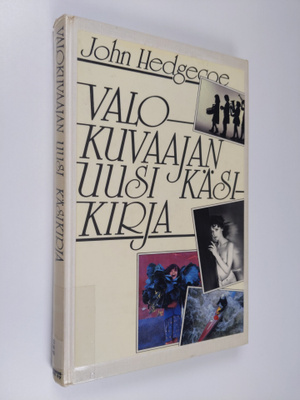 John Hedgecoe : Valokuvaajan uusi käsikirja