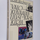 John Hedgecoe : Valokuvaajan uusi käsikirja - pikkukuva 1
