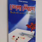 Pekka Lahtinen : Luojan lääkkeet - pikkukuva 1
