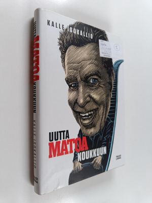 Kalle Isokallio : Uutta Matoa koukkuun
