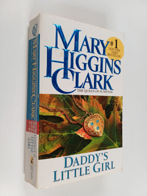 Mary Higgins Clark : Daddy's Little Girl