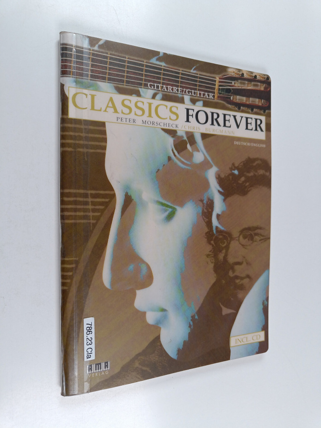 Chris Burgmann ym. : Classics Forever