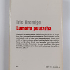 Iris Bromige : Lumottu puutarha - pikkukuva 2