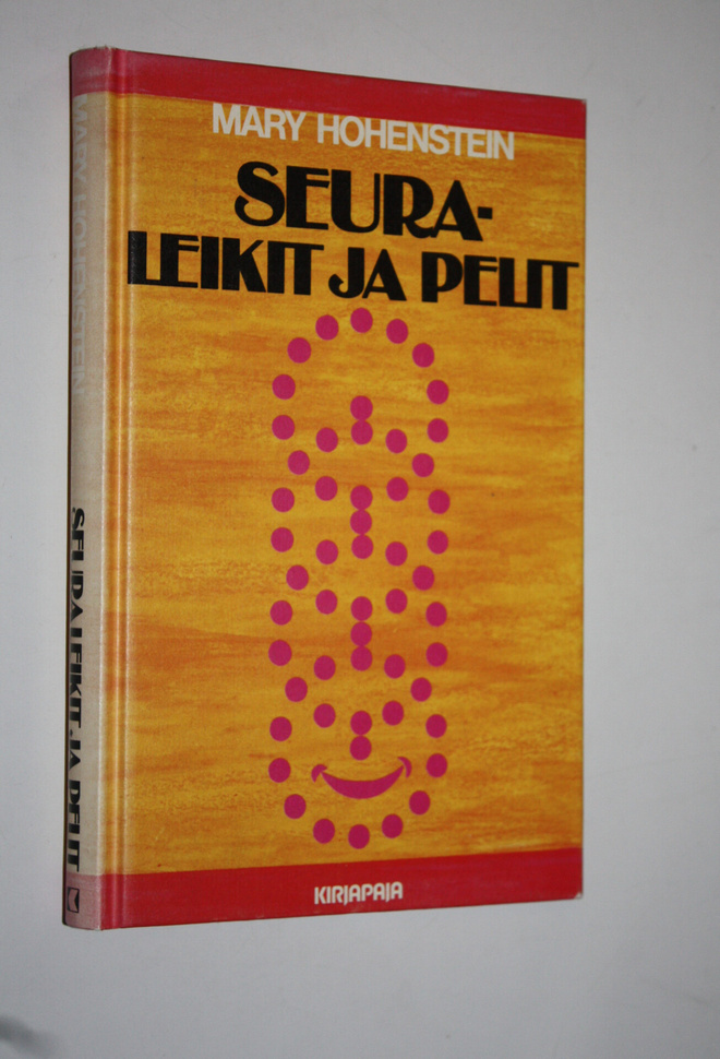 Mary Hohenstein : Seuraleikit ja pelit