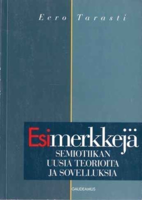 Eero Tarasti: Esimerkkejä