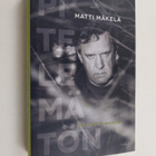 Matti Mäkelä : Pitelemätön : Matti Mäkelän muistelmat - pikkukuva 1