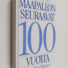 Jonathan Weiner : Maapallon seuraavat 100 vuotta : elämäs... - pikkukuva 1