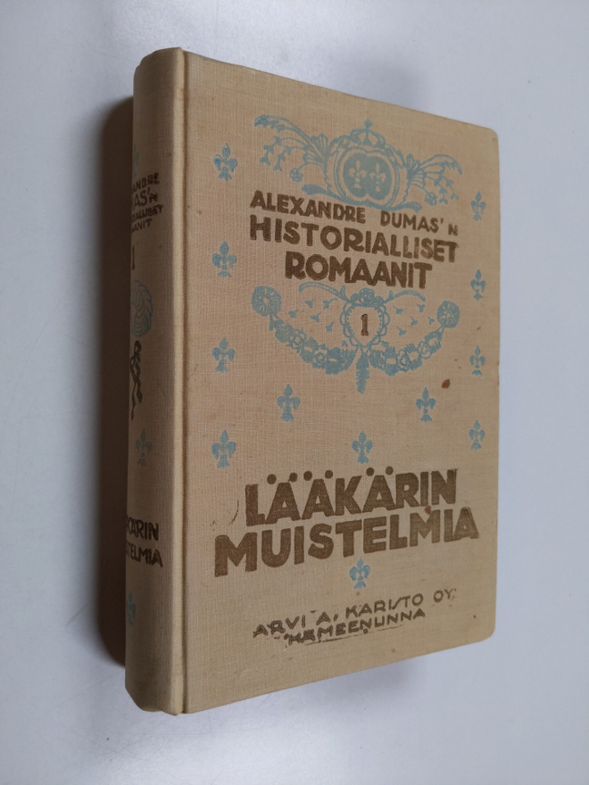 Alexandre Dumas : Lääkärin muistelmia : historiallinen ro...
