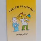 Ilkka Heilä : Villen vitsikirja : hulluja juttuja - pikkukuva 1