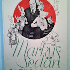 Markus-setä: Markus-sedän satusarja I , v. 1945 - pikkukuva 1