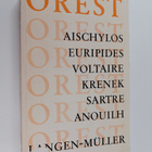 Orest : Aischylos, Euripides, Voltaire, Krenek, Sartre, A... - pikkukuva 1