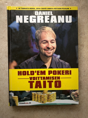 Daniel Negreanu: Hold'em pokeri - voittamisen taito, sid.