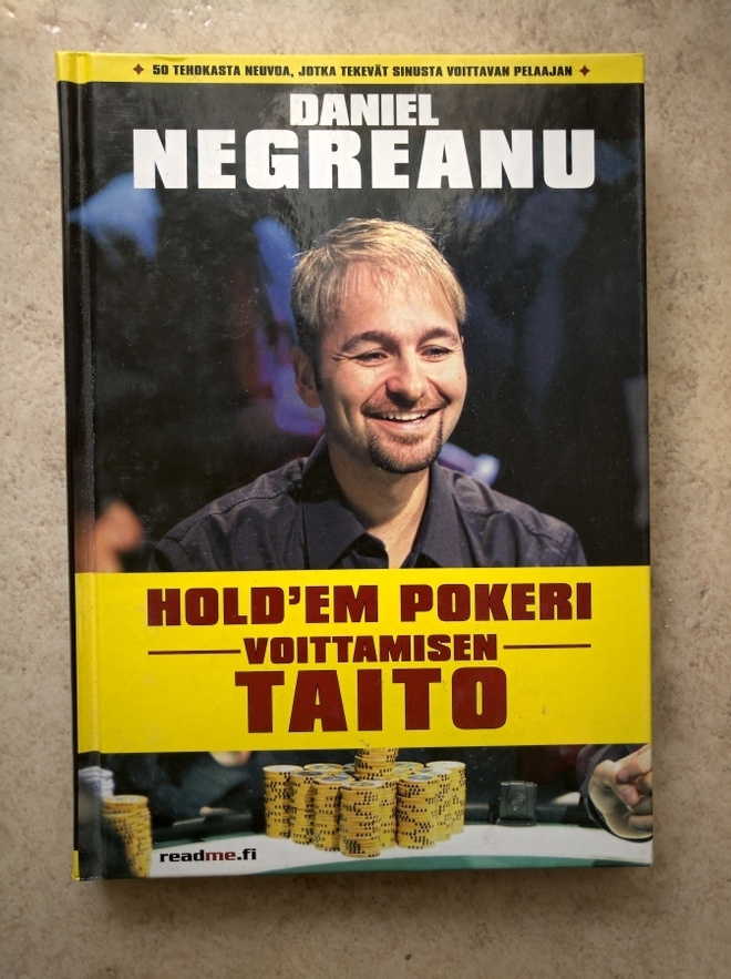 Daniel Negreanu: Hold'em pokeri - voittamisen taito, sid.