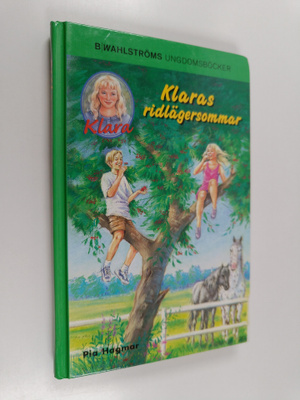 Pia Hagmar : Klaras ridlägersommar